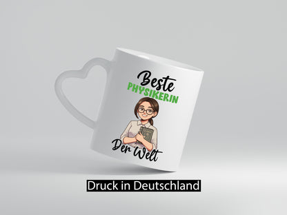 Beste Physikerin | Physik v2 Geschenkidee Humor Tasse