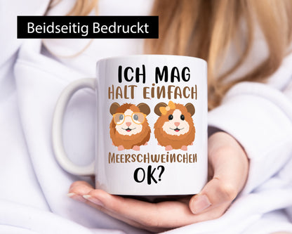 Ich mag Meerschweinchen Geschenkidee Humor Tasse