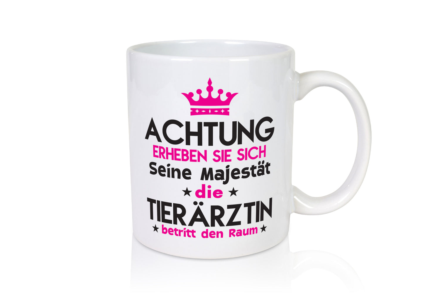 Seine Majestät Tierärztin | Mediziner Tiermedizin Humor Tierliebhaber