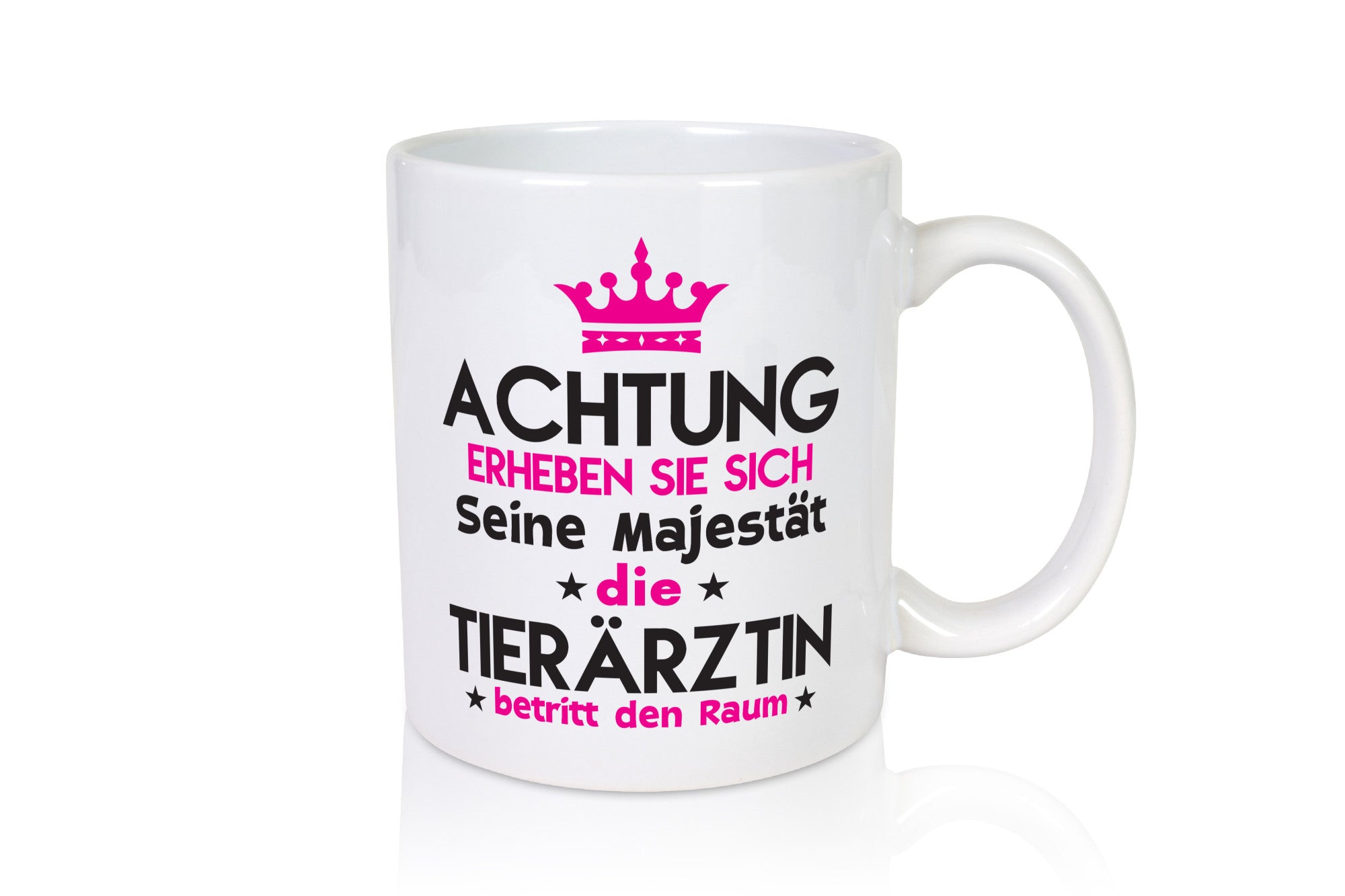 Seine Majestät Tierärztin | Mediziner Tiermedizin Humor Tierliebhaber