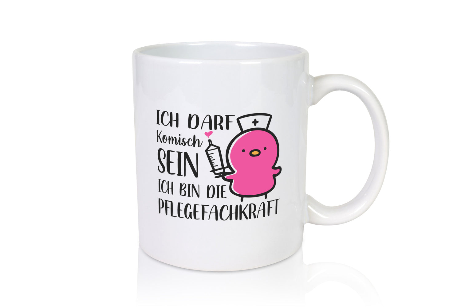 Darf komisch sein, bin Pflegekraft | Küken Spritze lustiger Spruch Geschenk