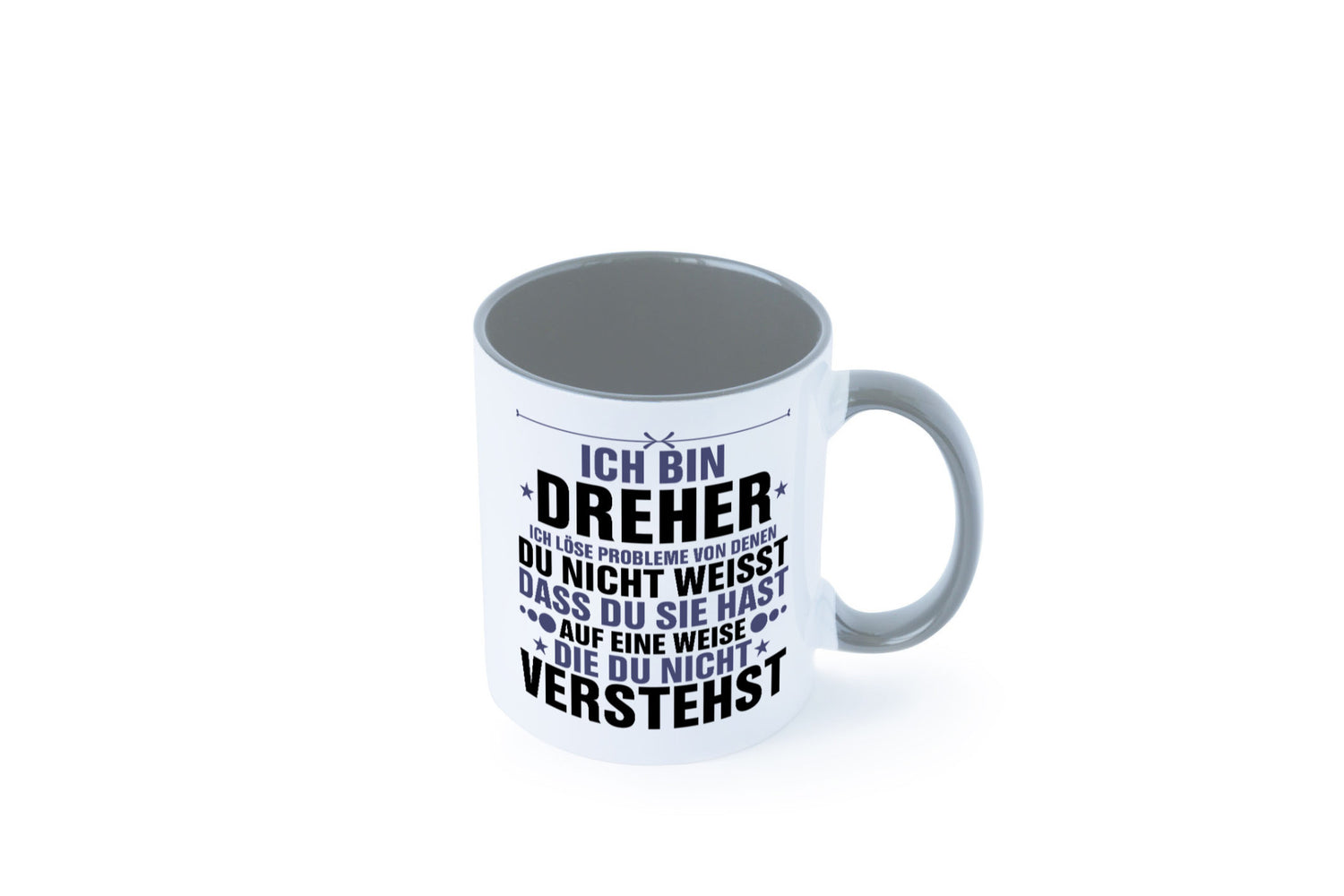 Löse Probleme: Dreher | Fräser lustiger Spruch Geschenk Humor Geschenkidee Tasse