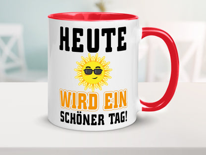 Schöner Tag Geschenk Humor Geschenkidee lustiger Spruch Tasse