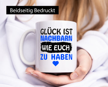 Nachbarn wie euch | Freundschaft Nachbarschaft lustiger Spruch Geschenk Humor