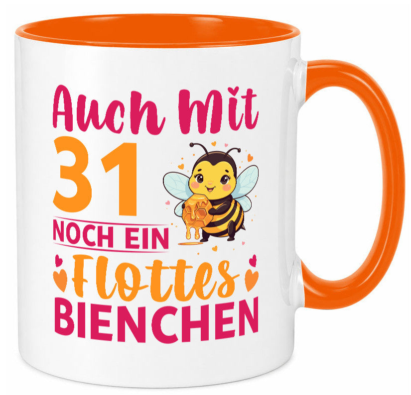 31. Geburtstag | Flottes Bienchen 31 Jahre Geschenk Geschenkidee lustiger Tasse