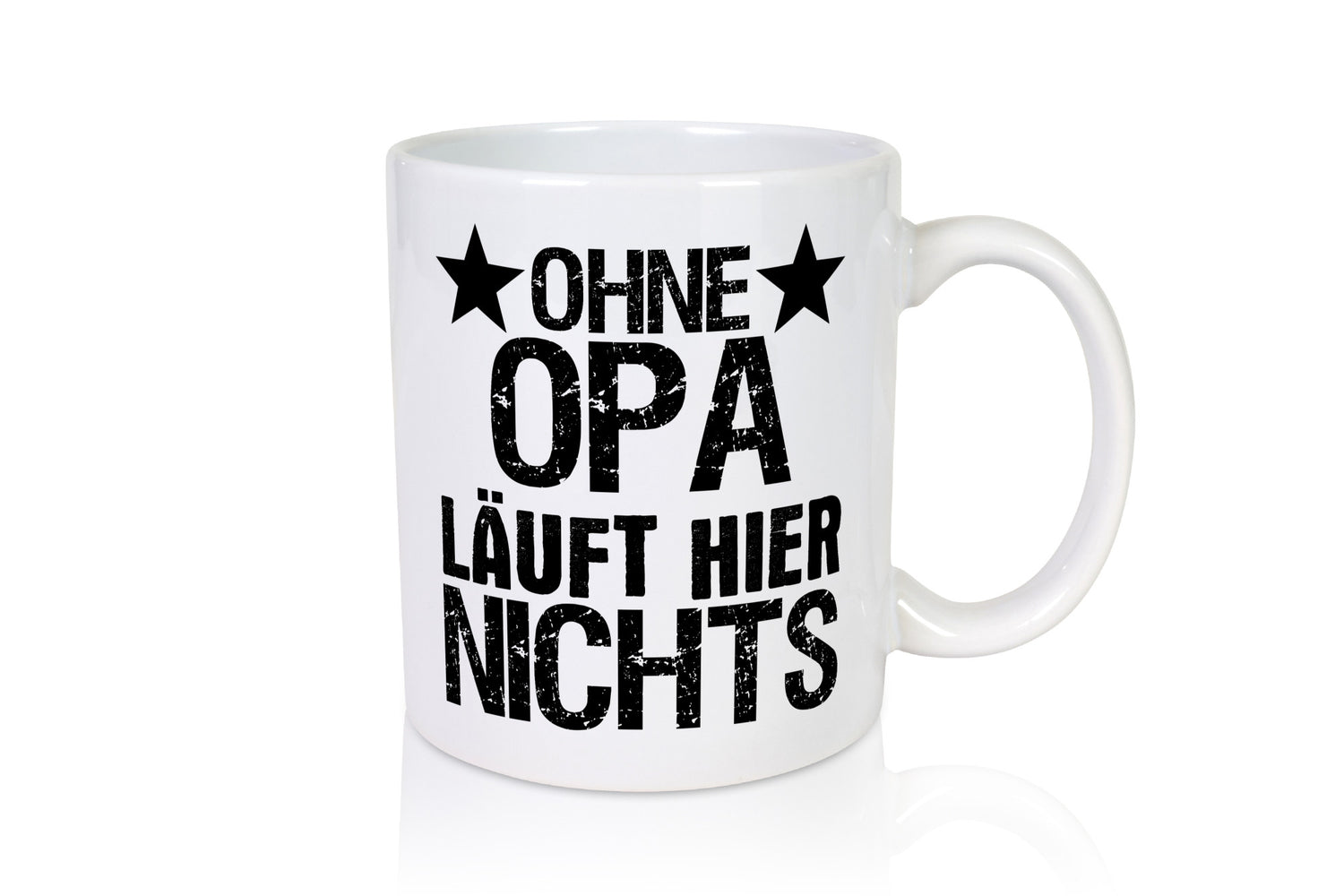 Ohne Opa läuft hier nichts | Sterne Geschenkidee Familie Humor Tasse