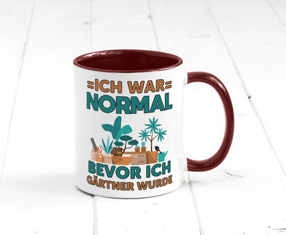 Ich war normal bevor Gärtner wurde | Garten lustiger Spruch Geschenk Humor
