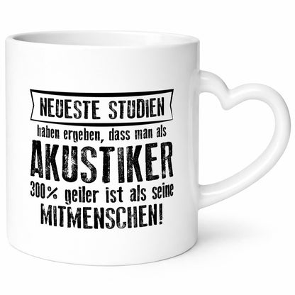 Neueste Studien: Akustiker | Akustik Hörgeräteakustik lustig Humor Geschenkidee