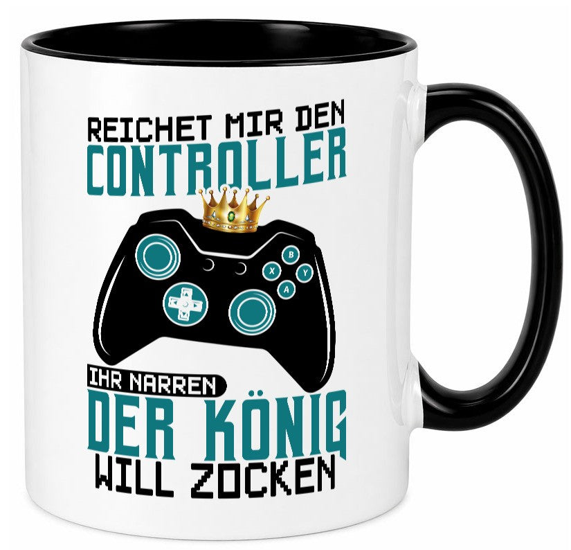 Der König will Zocken | Gamer lustiger Spruch Geschenk Humor Geschenkidee Tasse