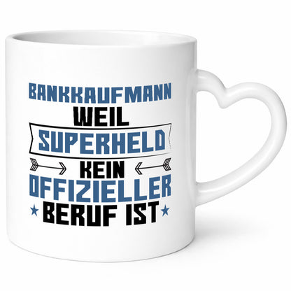 Superheld Bankkaufmann | Kaufmann Bank Kaufleute Geschenkidee Humor Tasse