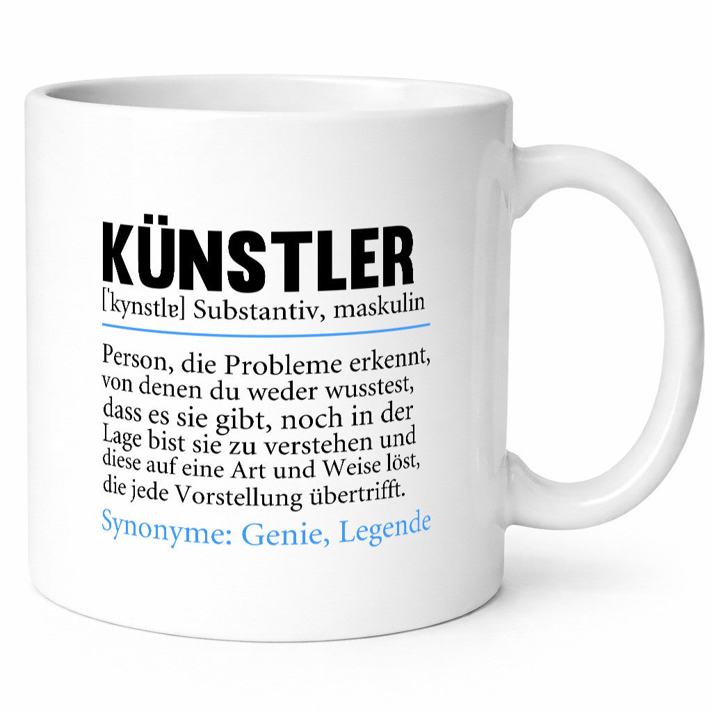 Künstler | Beruf Spruch lustig Kunst Humor Arbeit Kollegen Büro Geschenkidee