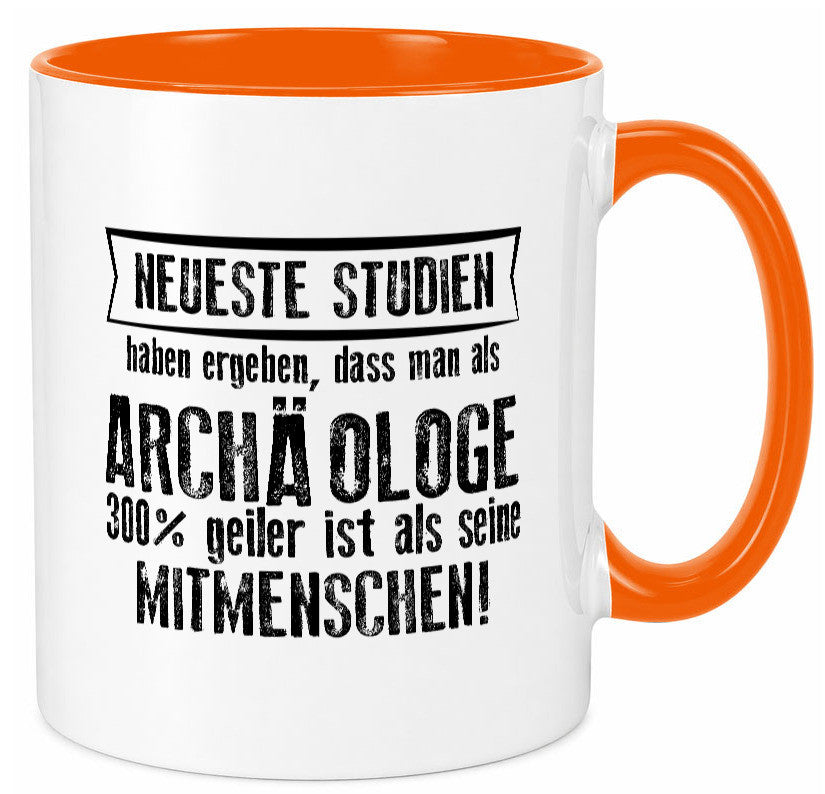 Neuste Studien: Archäologe | Archäologie Forscher lustig Humor Geschenkidee