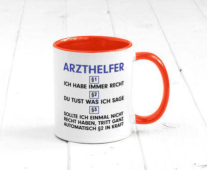 Ich habe immer Recht Arzthelfer | Fachangestellter Medizin Geschenkidee Humor