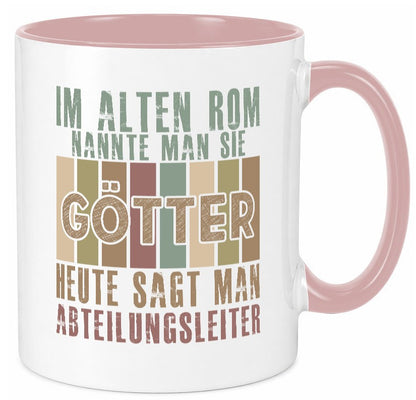 Heute sagt man: Abteilungsleiter| Führungskraft Geschenkidee Humor Tasse