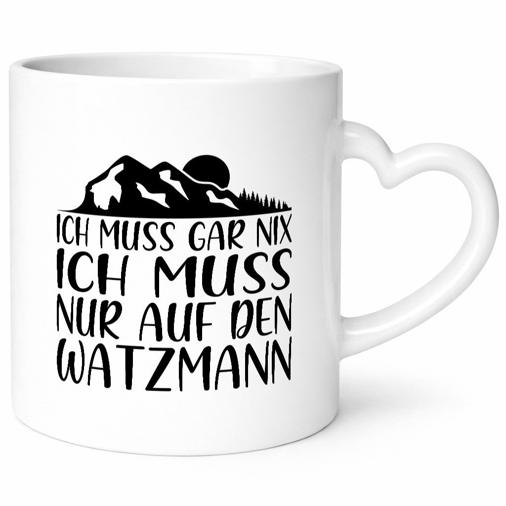 Muss nix, nur auf den Watzmann | Berg Mond Bäume lustig Humor Geschenkidee