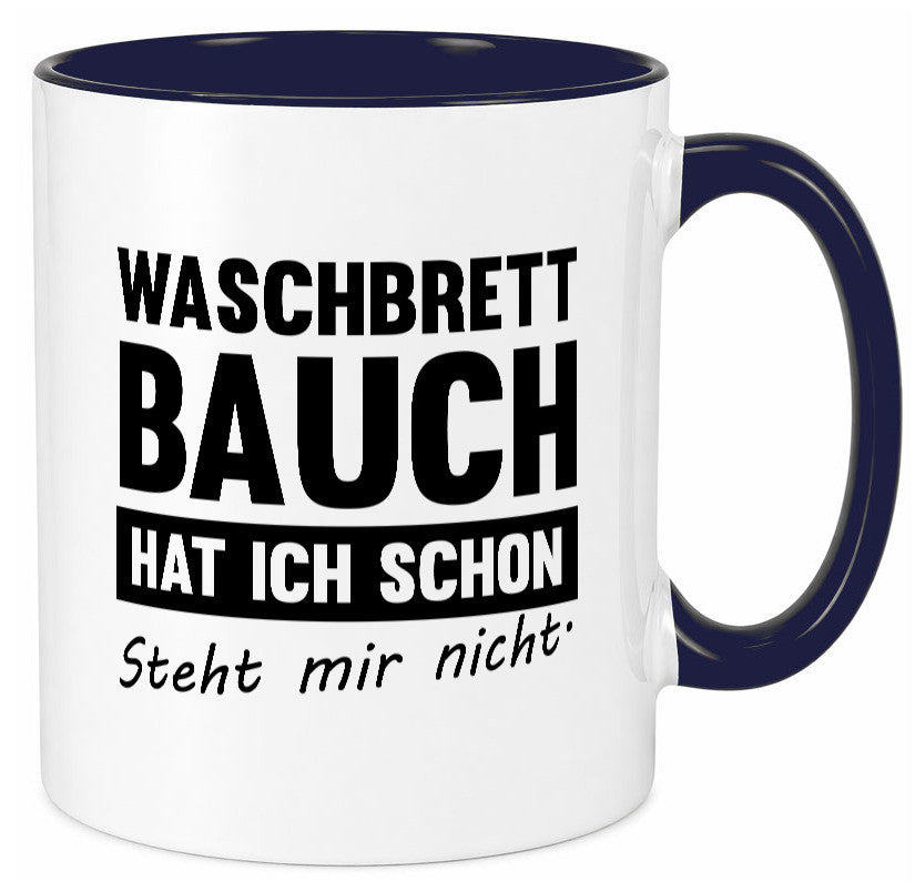 Waschbrettbauch steht mir nicht | Sixpack Gym lustiger Spruch Geschenk Humor