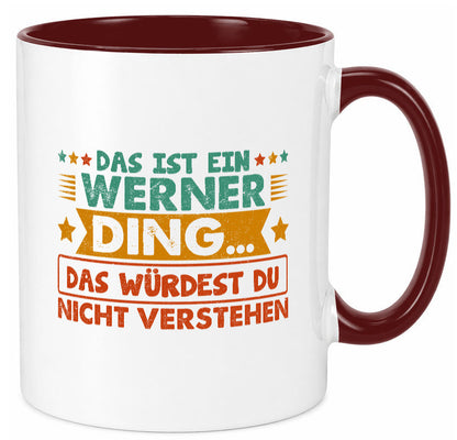 Das ist ein Werner ding würdest du nicht verstehen v2 lustig Humor Geschenkidee
