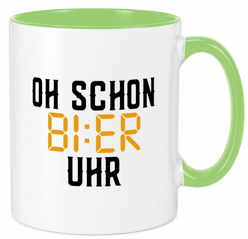 Oh schon Bier Uhr | Biertrinker Party Feiern Pils Humor Geschenkidee Tasse