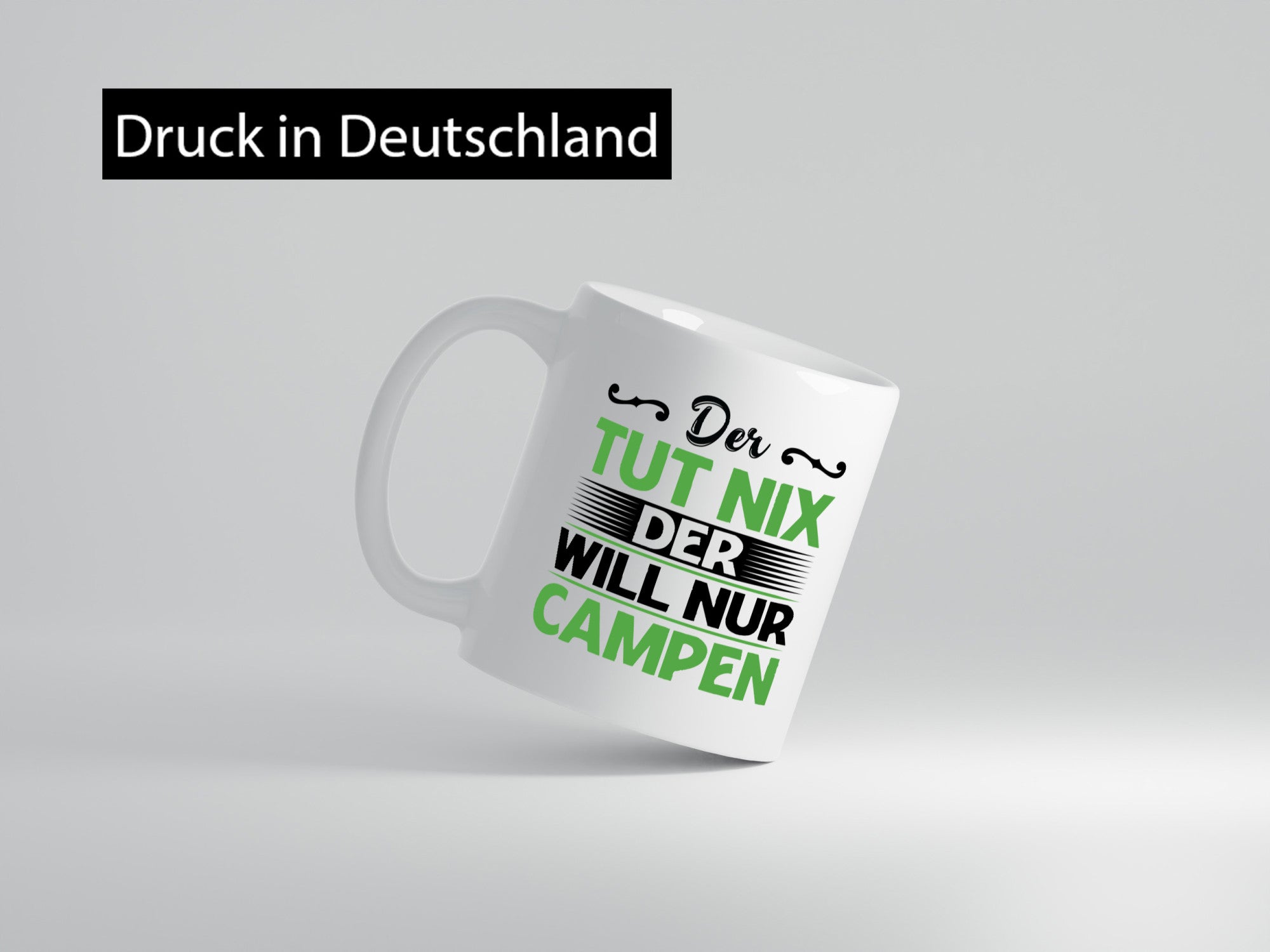Der tut nix will nur Campen | Camping Abenteuer Geschenk Humor Geschenkidee