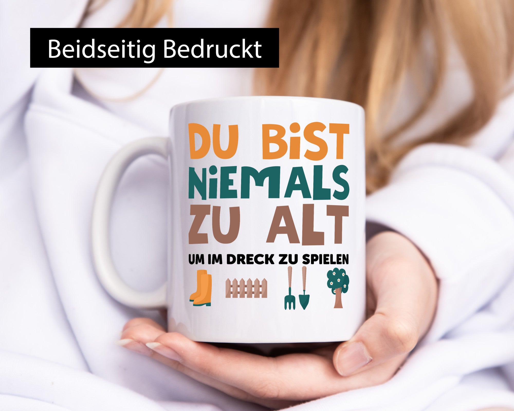 Du bist niemals zu alt | Gärtner Gartenarbeit Dreck lustig Arbeit Kollegen Büro