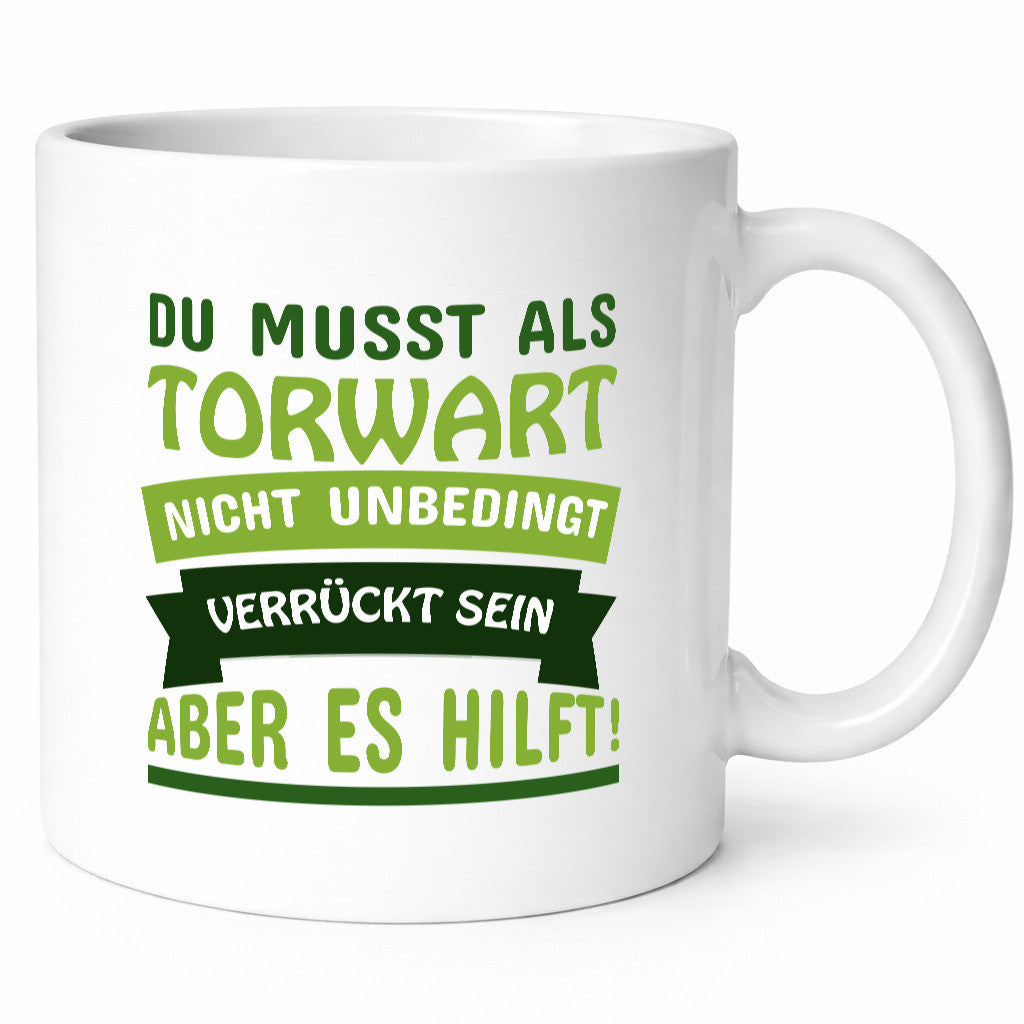 Torwart Tasse | Fußball Verein Fußballer Spruch lustig Humor Geschenkidee