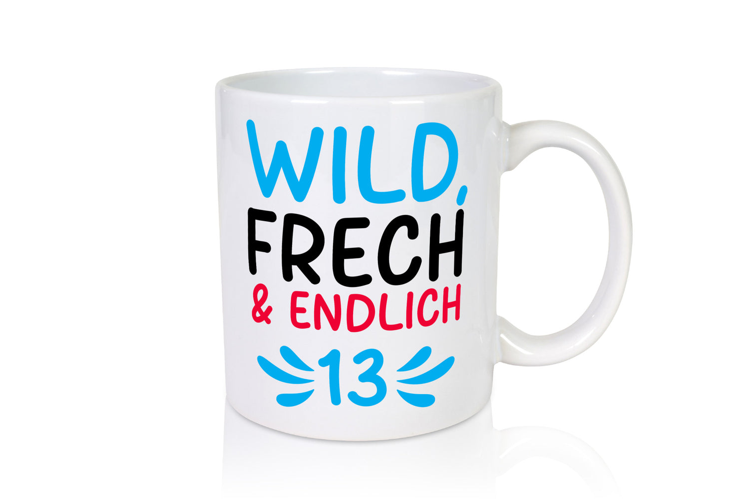 13. Geburtstag | 13 Jahre Wild &amp; Frech Humor Geschenkidee Tasse