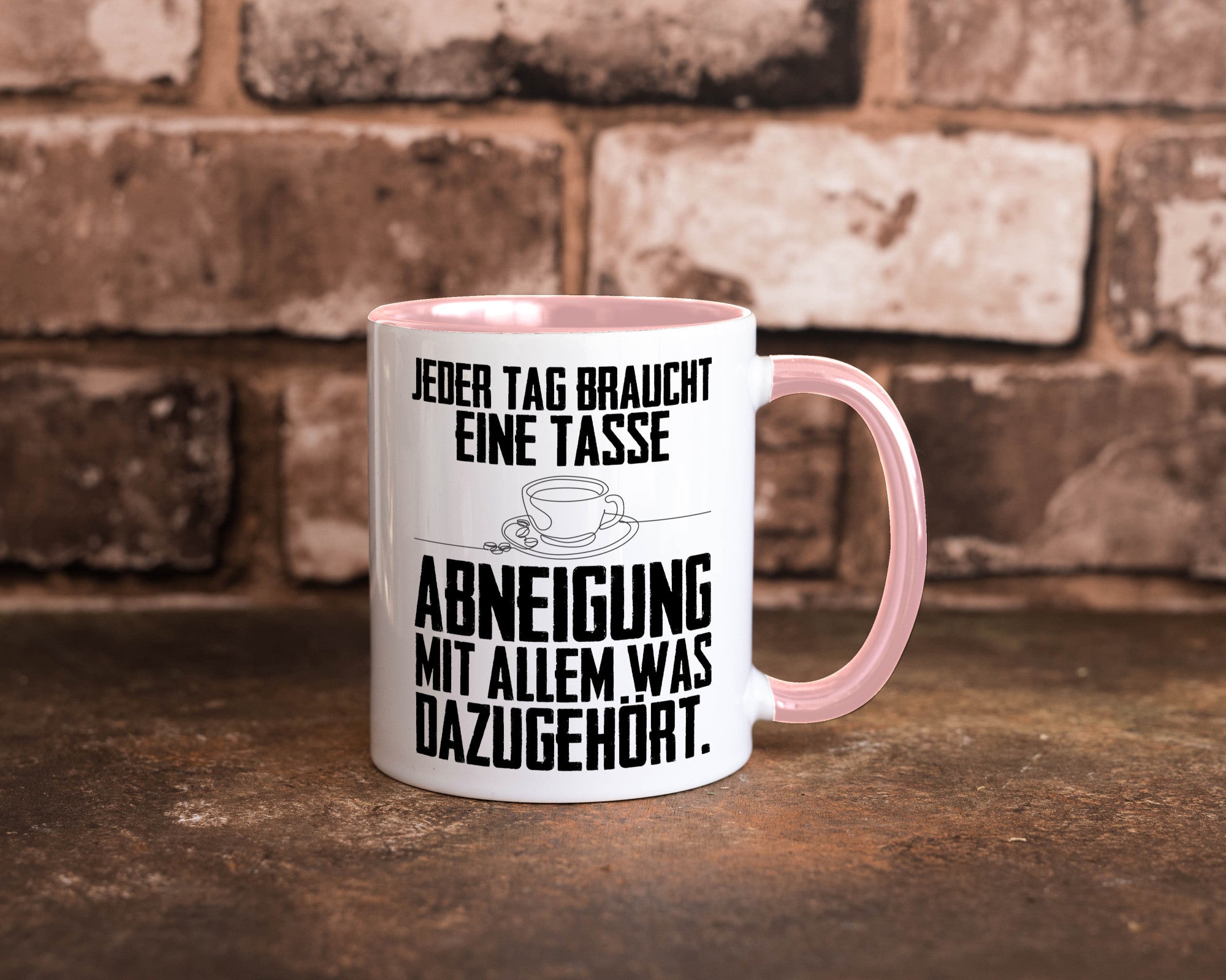Abneigungstasse Humor Geschenkidee Tasse