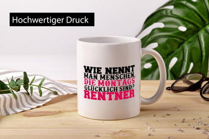 Glücklicher Rentner lustig Ruhestand Jubiläum Geschenk Tasse