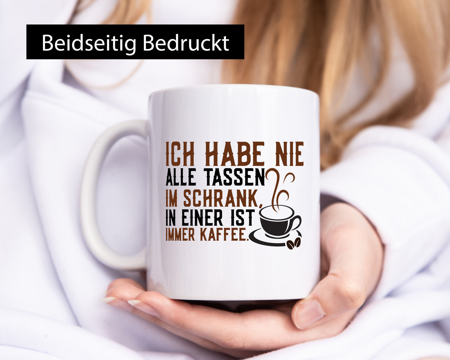 Alle Tassen im Schrank | Kaffee Kaffeeliebhaber Genuss Geschenk Humor