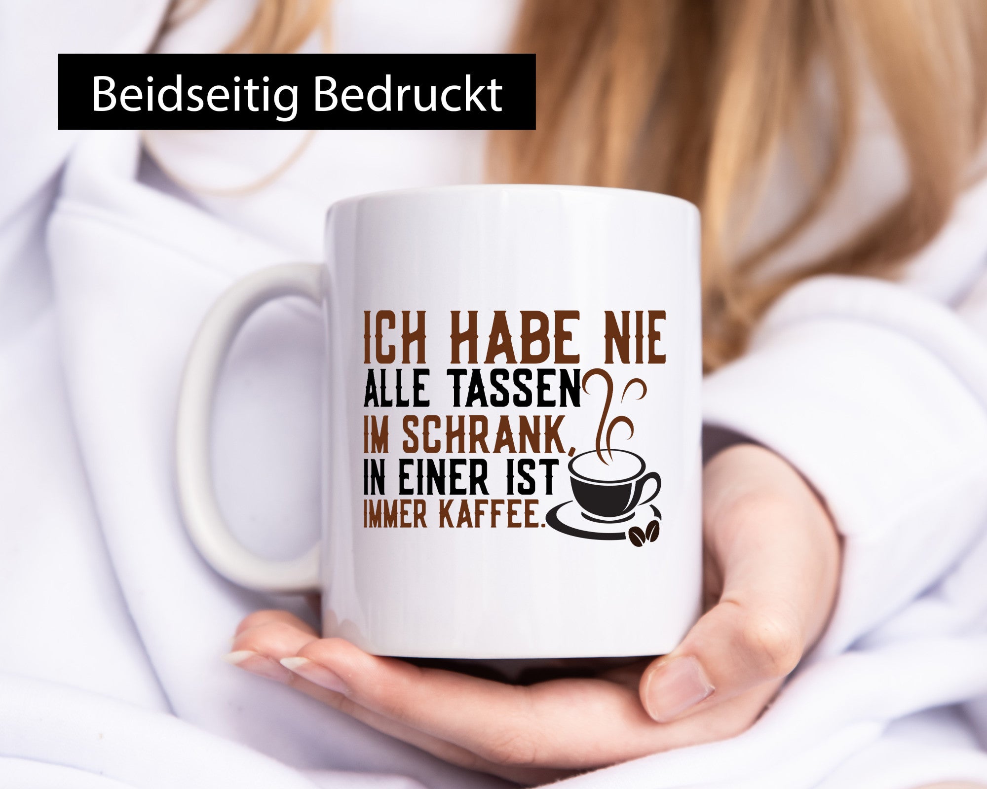 Alle Tassen im Schrank | Kaffee Kaffeeliebhaber Genuss Geschenk Humor