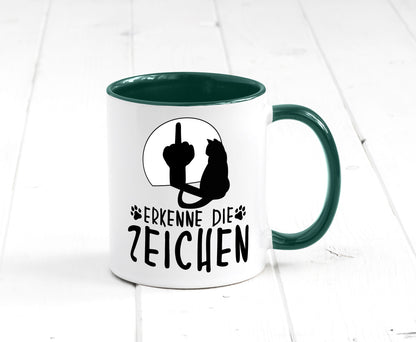 Erkenne die Zeichen | Katze Humor Tierliebhaber Geschenkidee Tasse