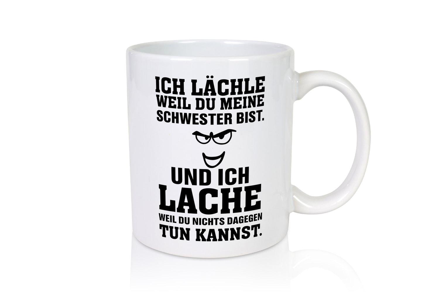 Du bist meine Schwester lustig Humor Geschenkidee Geschenk Tasse