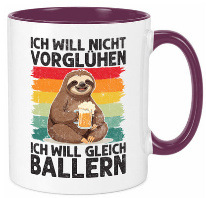 Vorglühen ich will gleich Ballern | Bier Biertrinker lustig Humor Geschenkidee Tasse