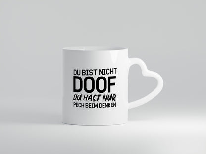 Du bist nicht doof lustiger Spruch Geschenk Humor Geschenkidee Tasse