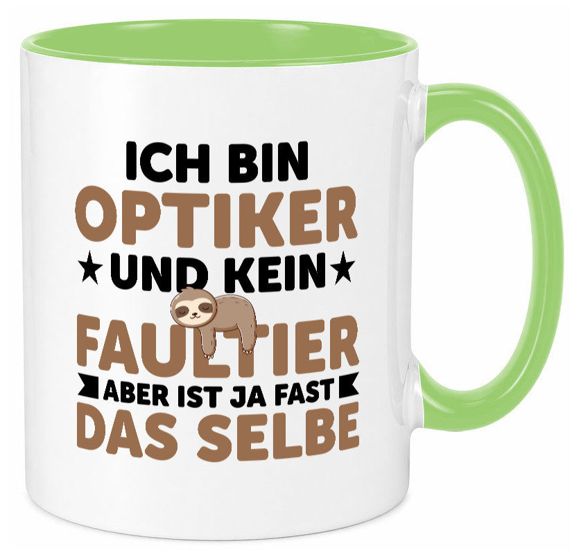 Ich bin kein Faultier: Optiker | Augenoptiker v2 lustiger Spruch Geschenk