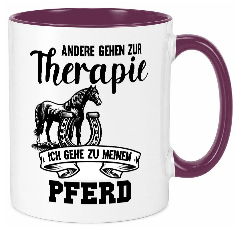 Andere gehen zur Therapie ich gehe zu meinem Pferd Humor Geschenkidee Tasse