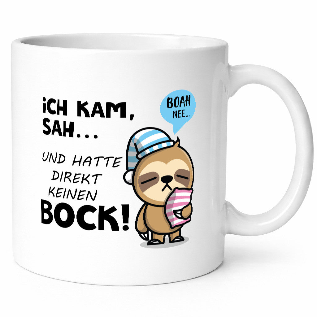 Ich kam, sah und hatte direkt kein Bock | Müdes Faultier Geschenk Tierliebhaber