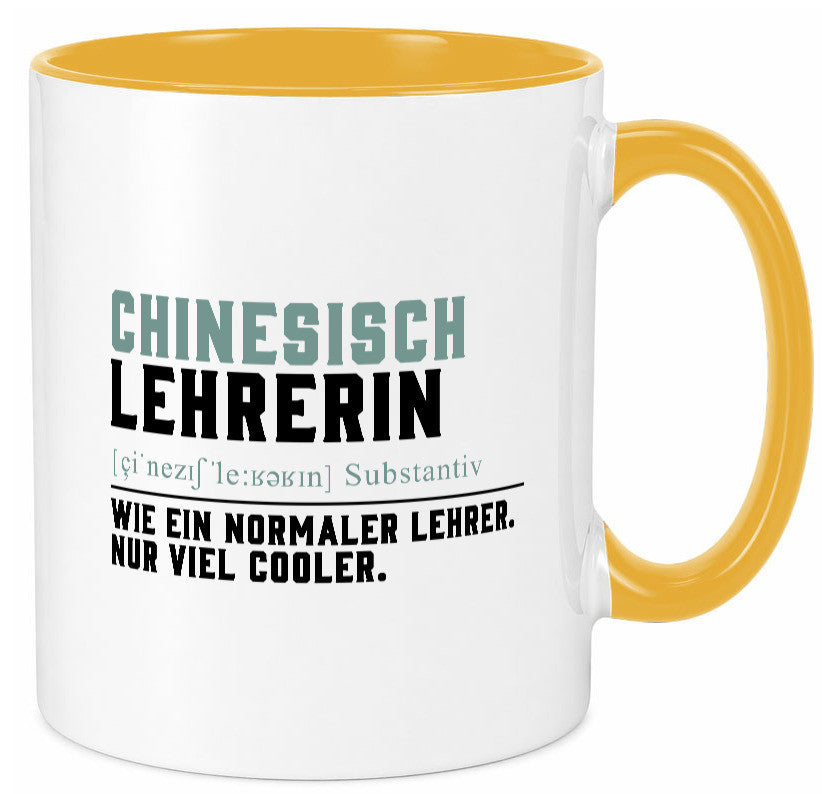 Chinesischlehrerin | Lehrer Unterricht Lieblingslehrerin Geschenk Humor Tasse
