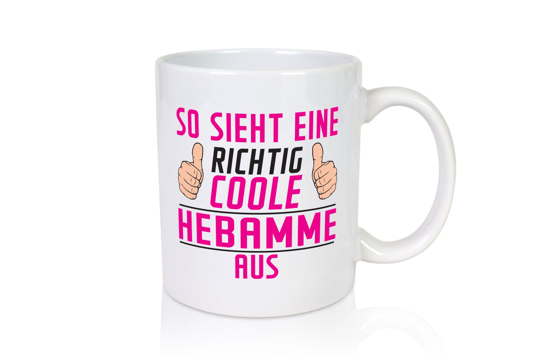 Richtig Coole Hebamme | Geburtshilfe Geschenk Humor Geschenkidee lustiger