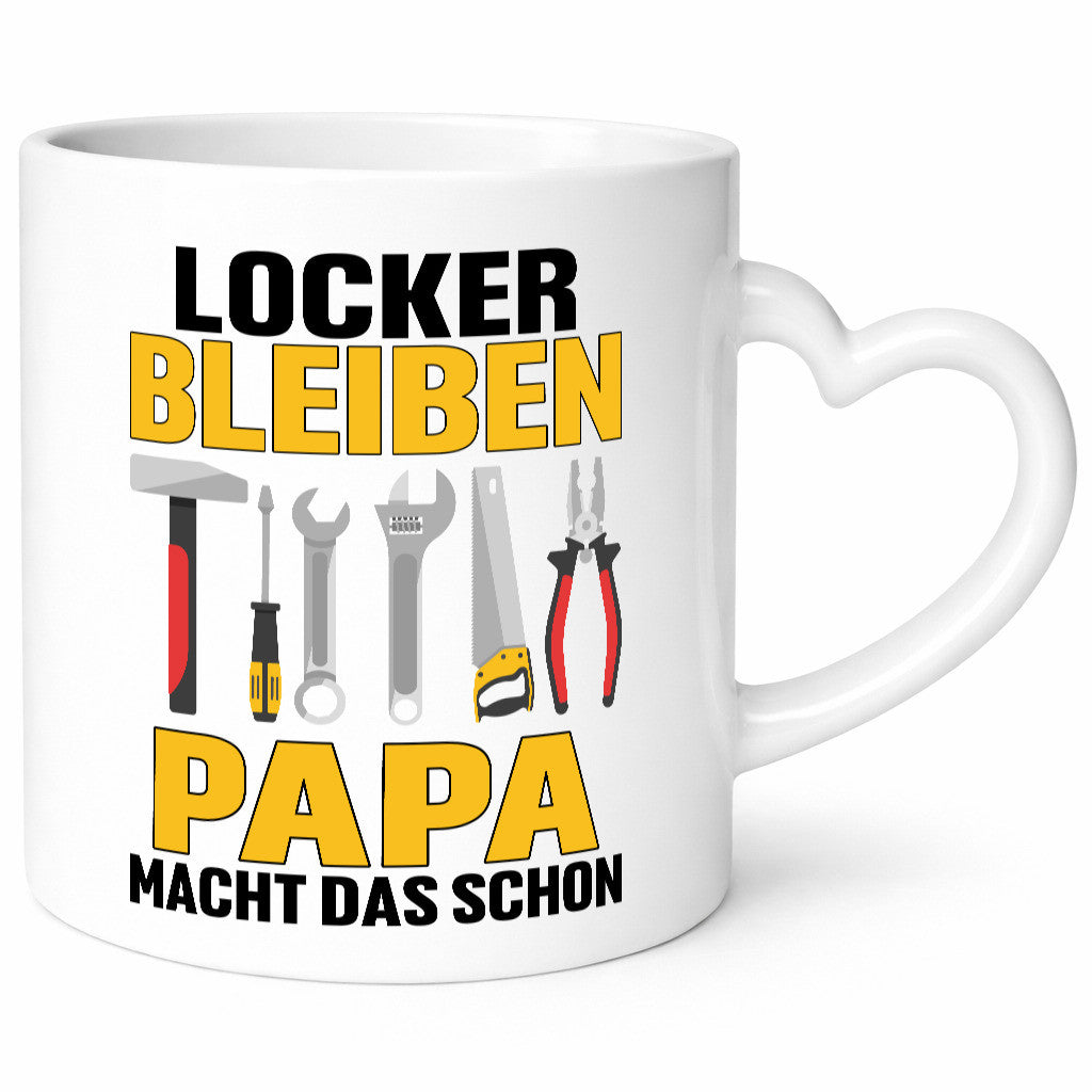 Locker bleiben papa macht das schon | vatertag v2 Geschenkidee Familie Humor