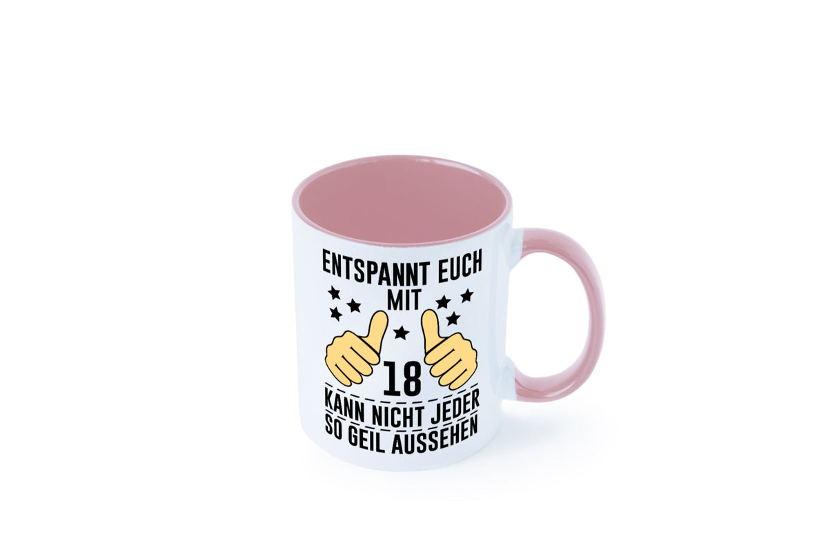 18. Geburtstag | 18 Jahre Geil aussehen Entspannt euch Geschenk Geschenkidee Tasse