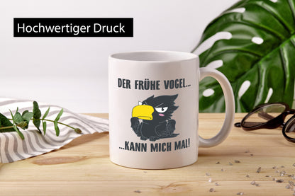 Der Frühe Vogel v2 Humor Geschenkidee Tasse