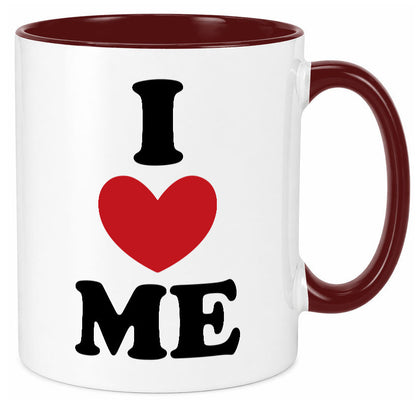 I love me vl9 Geschenkidee Humor Tasse