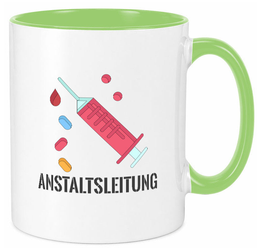 Anstaltsleitung | Krankenschwester Krankenhaus Humor Geschenkidee Tasse