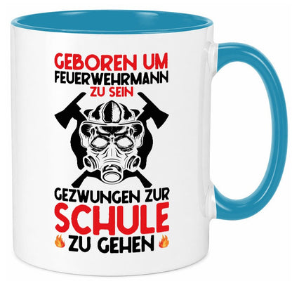 Geborener Feuerwehrmann | Feuerwehr Brand Maske Schule lustiger Spruch Geschenk Tasse