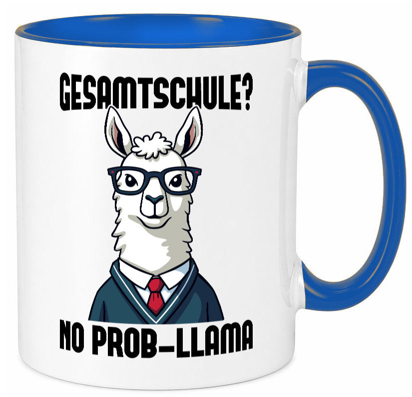 Gesammtschule | no prob-llama Einschuldung Humor Geschenkidee Tasse