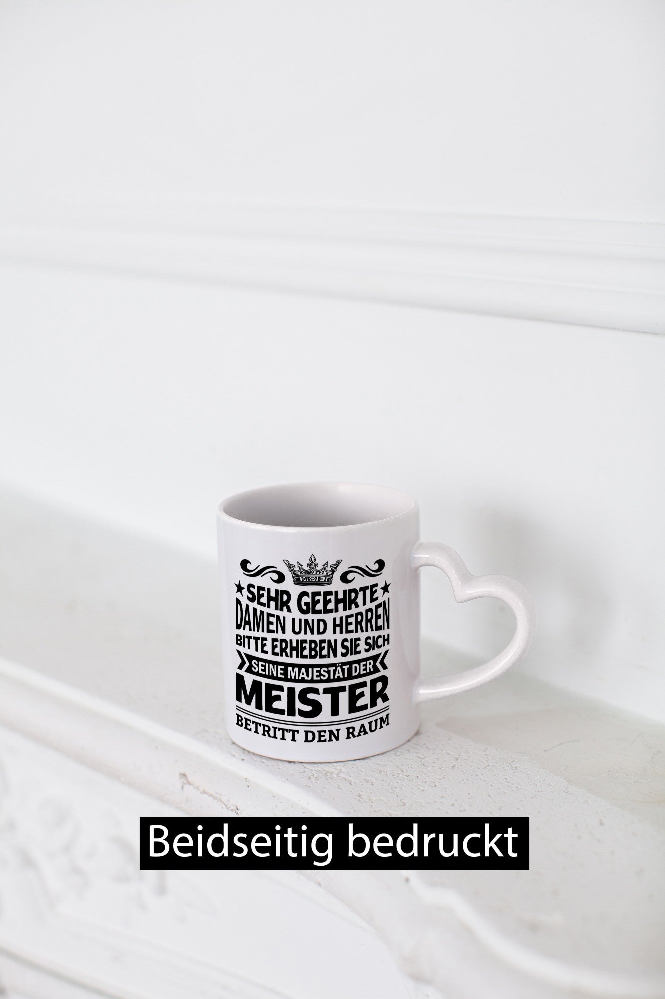 Erheben Sie sich der meister betritt den Raum Geschenkidee Humor Tasse