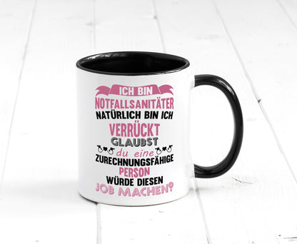 Notfallsanitäter ich bin Verrückt | Sanitäter krankenhaus lustig Humor Tasse