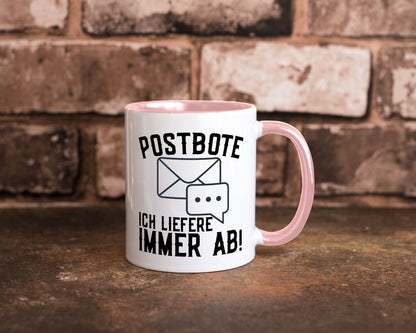 Ich liefere immer ab | Postbote Brief Zusteller Kurier Geschenk Humor