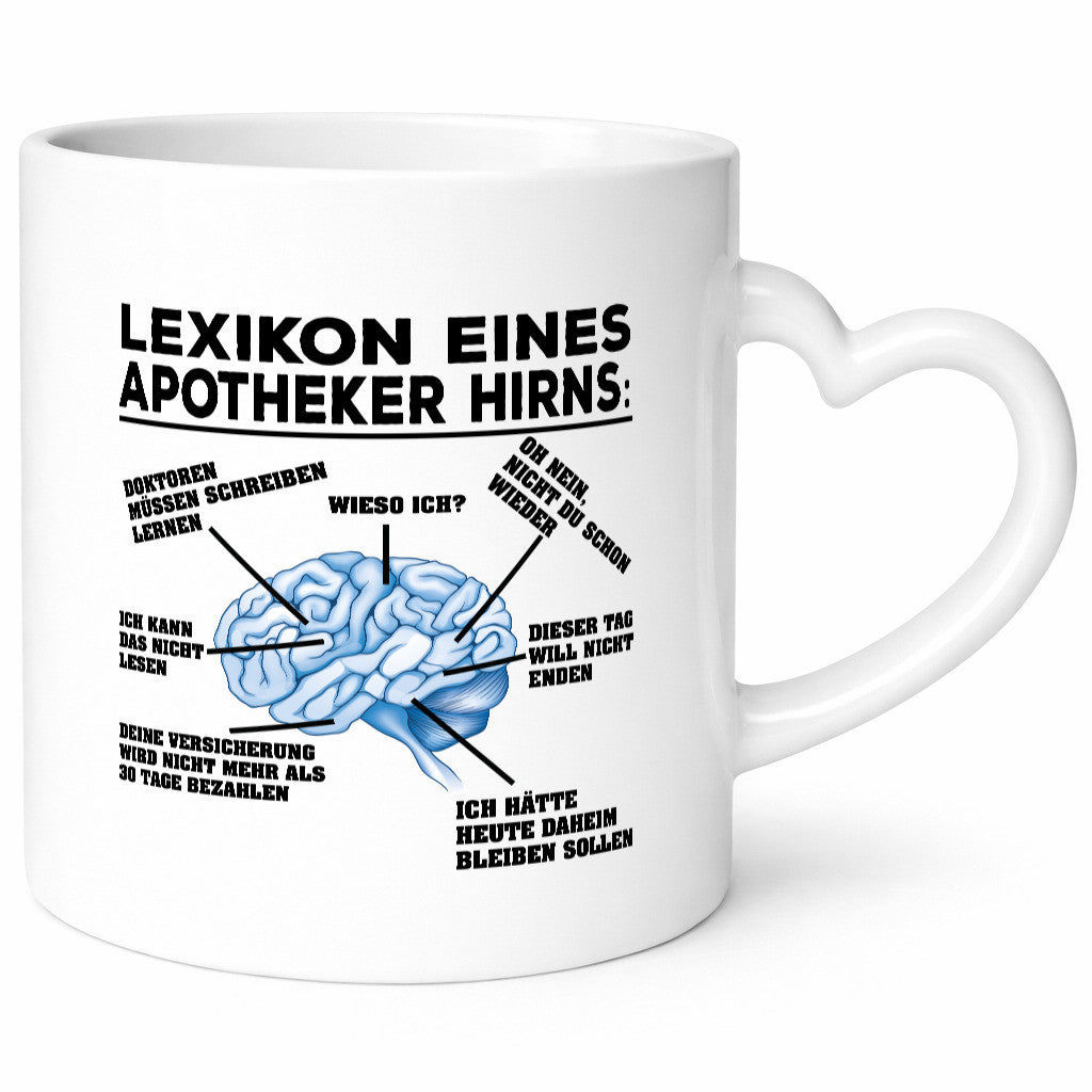 Apotheker Hirn | Pharmazie Tasse Pharmazeut Humor lustiger Spruch Geschenk